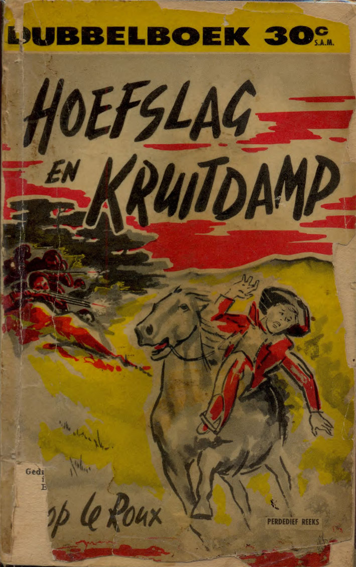 Hoefslag en kruitdamp